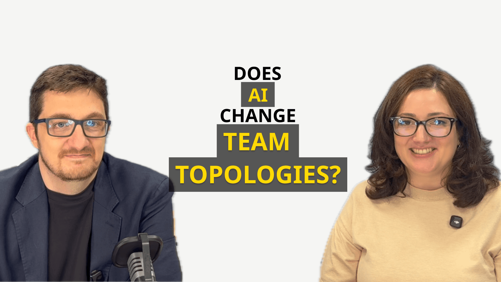 Cover image for Does AI Change Team Topologies? - Plan A Podcast